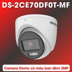 Camera Dome có màu ban đêm Hikvision DS-2CE70DF0T-MF 2MP, đèn trợ sáng 20m