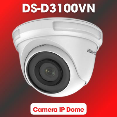 Camera IP Dome Hikvision DS-D3100VN 1MP hồng ngoại 35m, tiêu chuẩn IP67