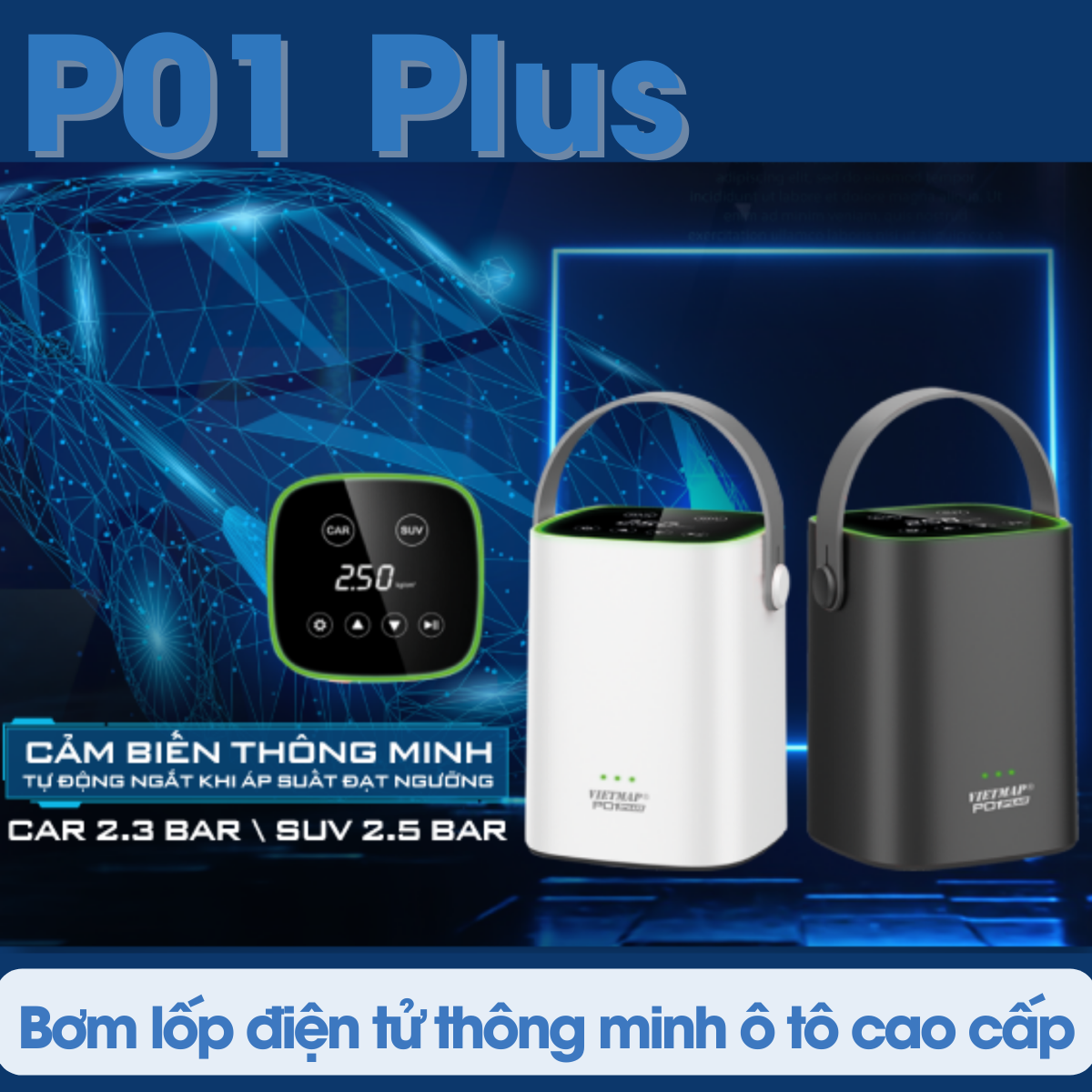 Bơm lốp điện tử thông minh ô tô, xe máy Vietmap P01 Plus pin tích hợp trong thân máy, tự động ngắt