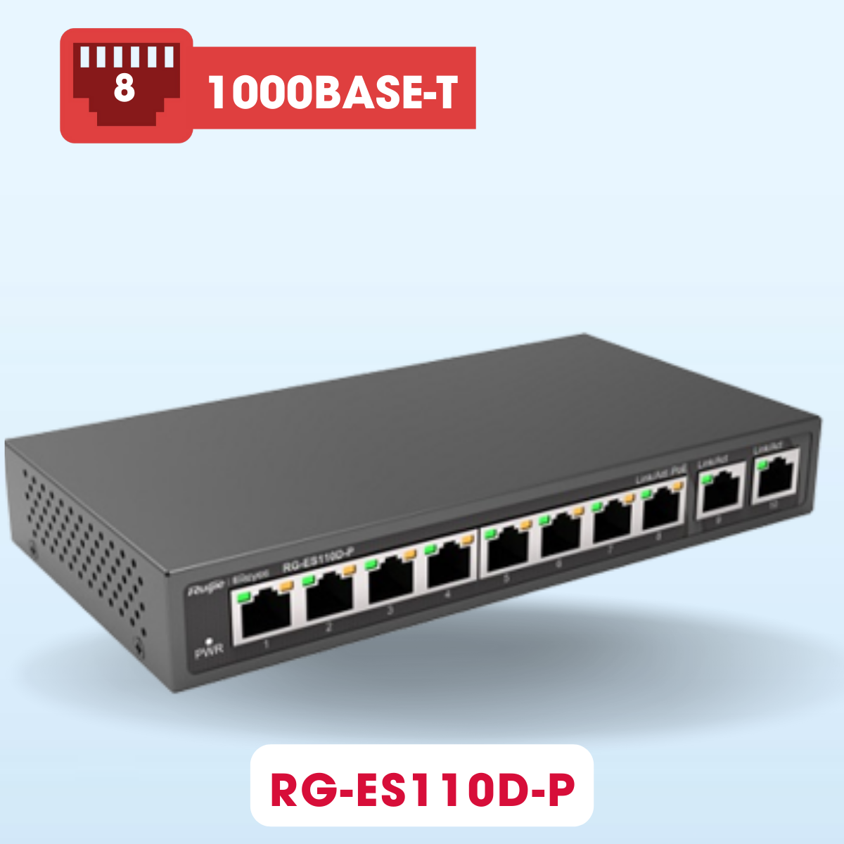 Switch PoE 8 Port Ruijie RG-ES110D-P tổng công suất 110W, 2 cổng uplink, tốc độ chuyển mạch 5.6Gbps