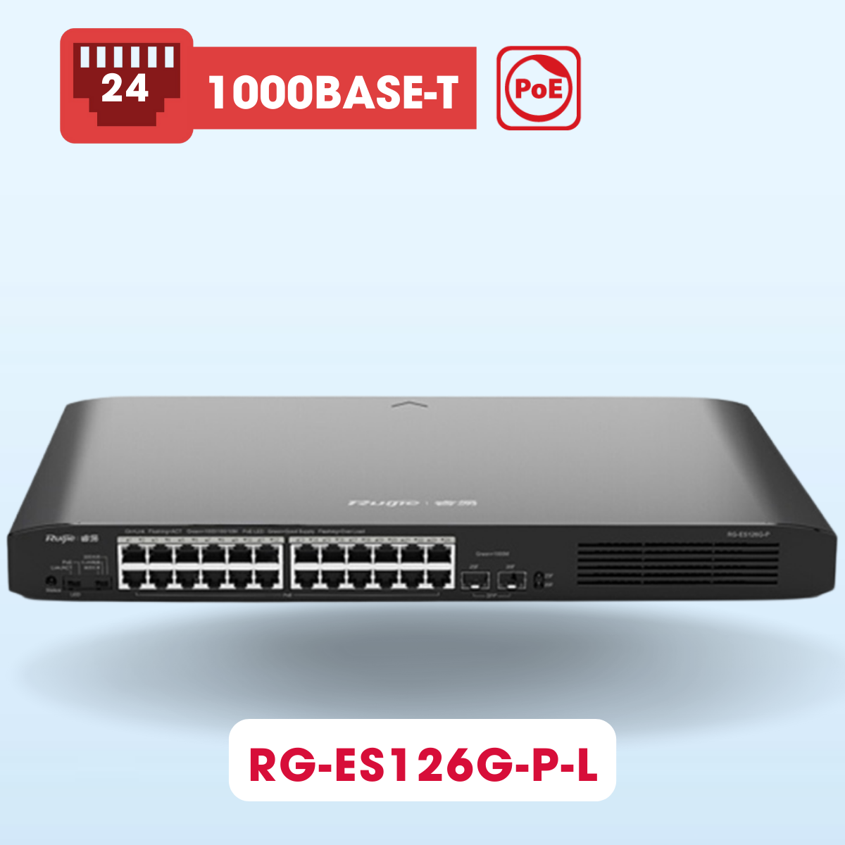 Switch PoE 24 cổng Ruijie RG-ES126G-P-L 370W, 2 cổng 1000M SFP &amp; 24 cổng PoE/PoE+ 10/100/1000BASE-T, tốc độ chuyển mạch 52Gbps